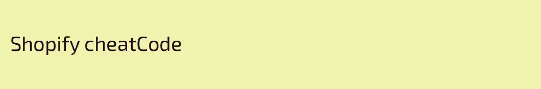 Shopify cheatCode